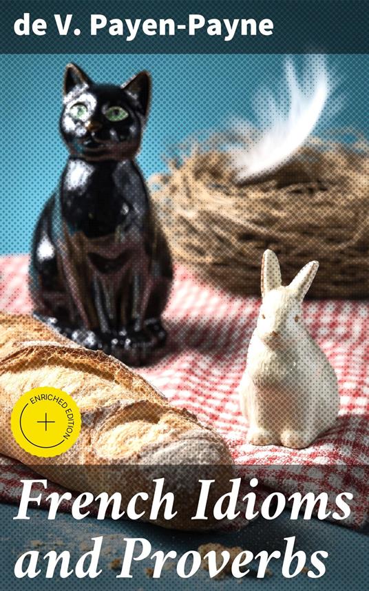 French Idioms and Proverbs