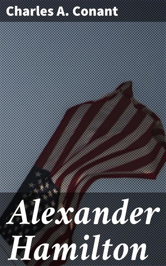 Alexander Hamilton