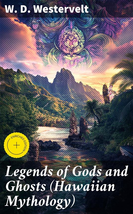 Legends of Gods and Ghosts (Hawaiian Mythology)