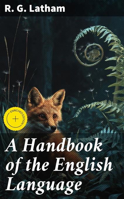 A Handbook of the English Language