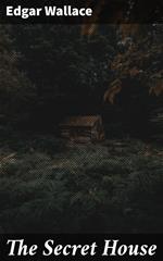 The Secret House