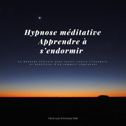 Hypnose méditative – Apprendre à s'endormir