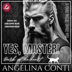 YES, MASTER!