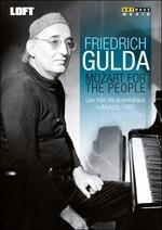 Friedrich Gulda. Mozart For The People. Live from the Amerikahaus (DVD) - DVD di Wolfgang Amadeus Mozart,Friedrich Gulda