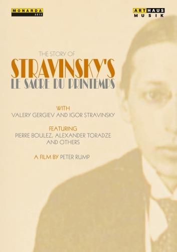 Igor Stravinsky. Stravinsky's Sacre. La Storia Della Sagra Della Primavera Di St (DVD) - DVD di Igor Stravinsky