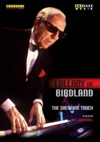 George Schearing. Lullaby Of Birdland: The Shearing Touch (DVD) - DVD di George Shearing