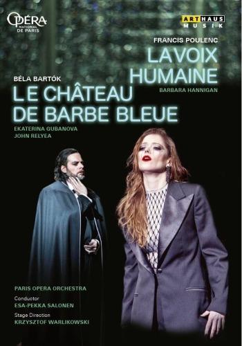 La voix humaine - Il castello di Barbablù (DVD) - DVD di Francis Poulenc,Bela Bartok,Esa-Pekka Salonen,Barbara Hannigan