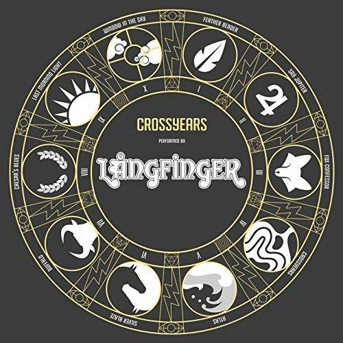 Crossyears - Vinile LP di Langfinger
