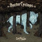 Local Dogs - CD Audio di Doctor Cyclops
