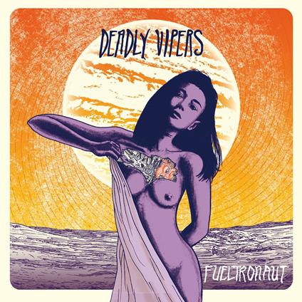 Fueltronaut - Vinile LP di Deadly Vipers