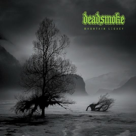 Mountain Legacy - CD Audio di Deadsmoke