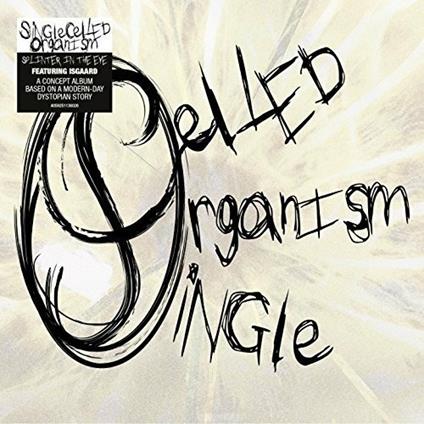 Splinter in the Eye - Vinile LP di Single Celled Organism