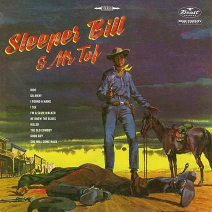 Sleeper Bill & Mr Tof - Vinile LP di Sleeper Bill & Mr Tof