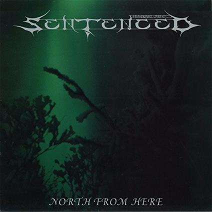 North from Here - Vinile LP di Sentenced