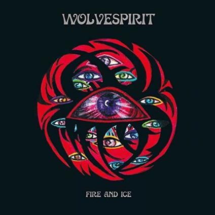 Fire and Ice (Splatter Vinyl) - Vinile LP di Wolvespirit