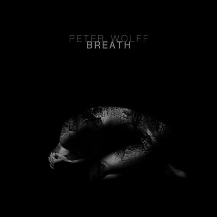 Breath - CD Audio di Peter Wolff