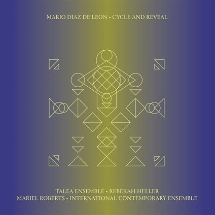 Cycle and Reveal - Vinile LP di Mario Diaz de Leon