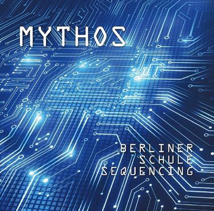 Berliner Schule Sequencing - Vinile LP di Mythos