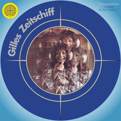 Gilles Zeitschiff - Vinile LP di Sternenmadchen