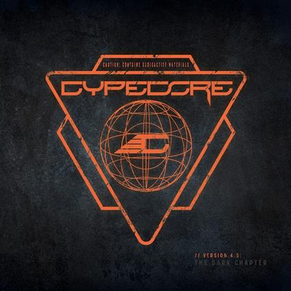 Version 4.5. The Dark Chapter - Vinile LP di Cypecore