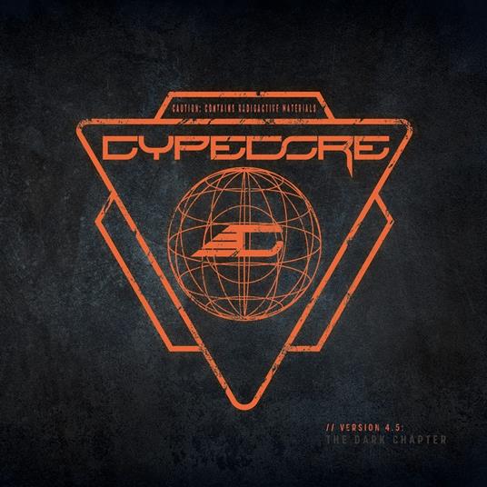 Version 4.5. The Dark Chapter - Vinile LP di Cypecore