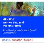 Mensch! Wer wir sind und was uns rettet