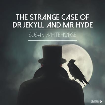 The Strange Case of Dr. Jekyll and Mr. Hyde