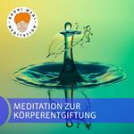 Meditation zur Körperentgiftung