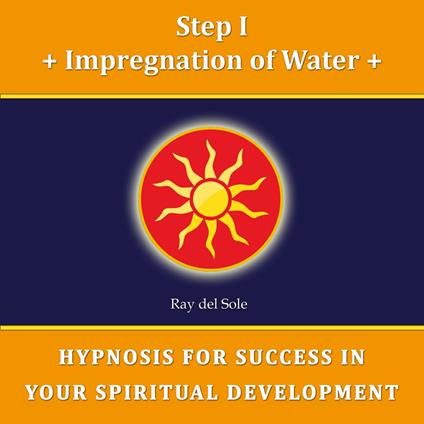 Step I Impregnation of Water