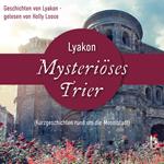 Mysteriöses Trier