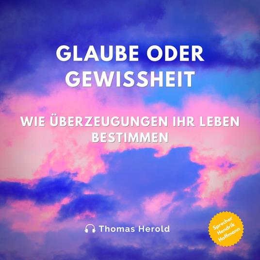 Glaube oder Gewissheit