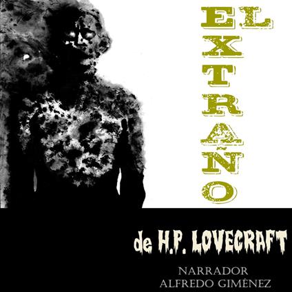 El Extraño