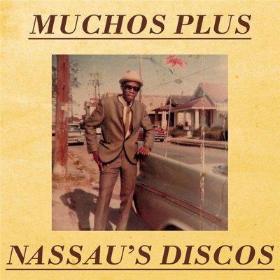 Nassau's Discos - Vinile LP di Muchos Plus