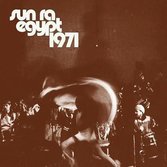 Egypt 1971 - CD Audio di Sun Ra