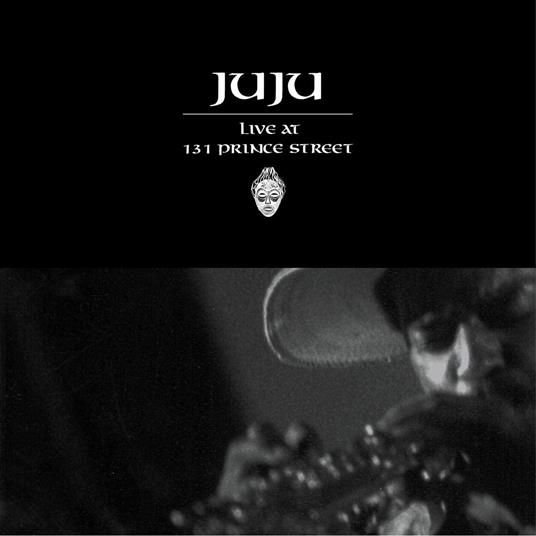 Live at 131 Price Street - Vinile LP di Juju