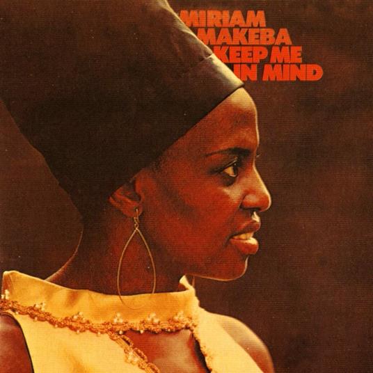 Keep Me in Mind - CD Audio di Miriam Makeba