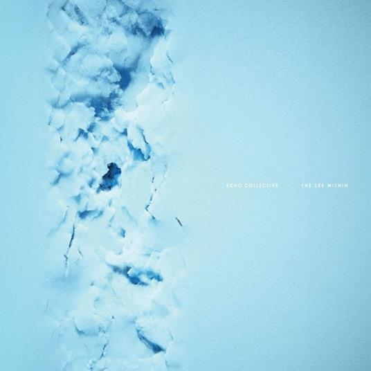 The See Within - Vinile LP di Echo Collective
