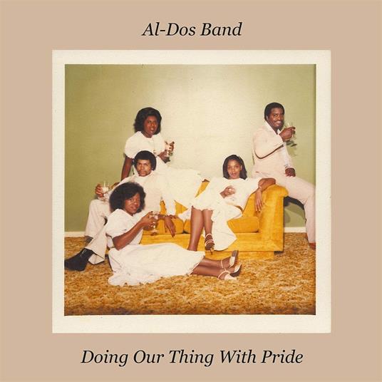 Doing Our Thing with Pride - Vinile LP di Al-Dos Band