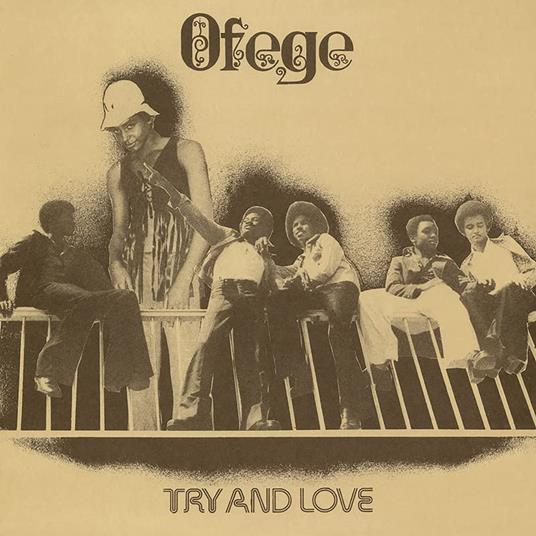 Try And Love - Vinile LP di Ofege