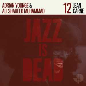 CD Jazz Is Dead 012 Adrian Younge Doug Carn