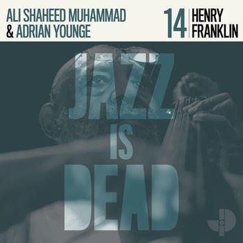 Henry Franklin Jid014 - CD Audio di Adrian Younge,Henry Franklin,Ali Shaheed Muhammad