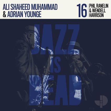 Jazz Is Dead 016 - Vinile LP di Wendell Harrison,Phil Ranelin