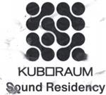 Kuboraum Sound Residency