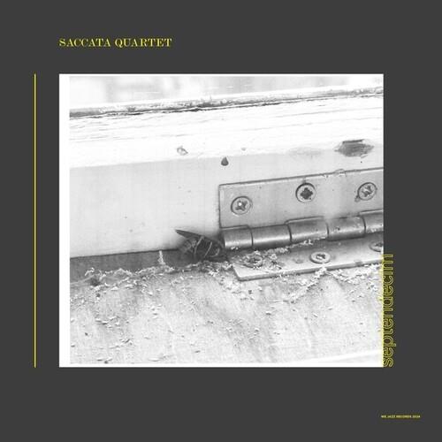 Septendecim - Vinile LP di Saccata Quartet
