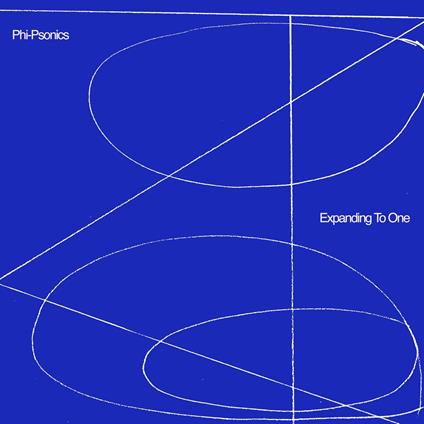 Expanding To One - CD Audio di Phi-Psonics