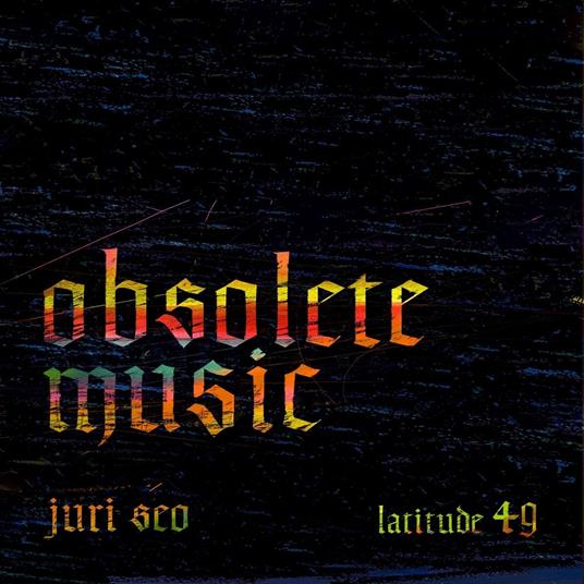 Obsolete Music - CD Audio di Juri Seo