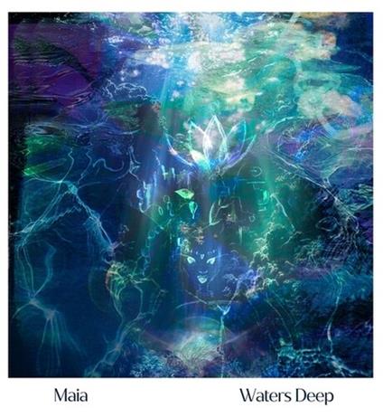 Waters Deep - Vinile LP di Maia