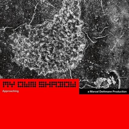 My Own Shadow. Approaching - Vinile LP di Marcel Dettmann