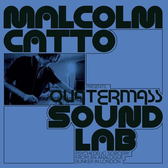 Malcom Catto presents Quatermass Sound - CD Audio