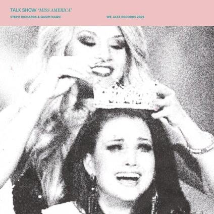 Miss America - Vinile LP di Talk Show